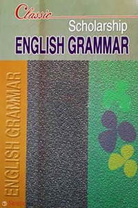 Classic Scholarship English Grammar
