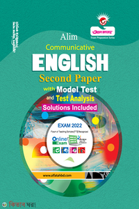Communicative English Second Paper with Model Test and Test Analysis ( Alim )2022 (Communicative English Second Paper with Model Test and Test Analysis ( Alim )2022)