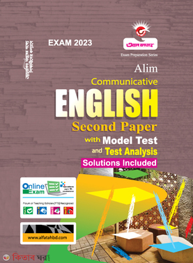 Communicative English Second Paper with Model Test and Test Analysis ( Alim )2022 (Communicative English Second Paper with Model Test and Test Analysis ( Alim 2023) ))