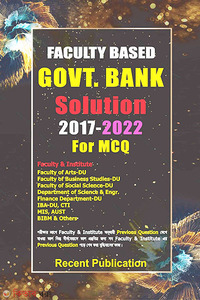 Recent Faculty Based Gov. Bank Solution 2017-2022 MCQ