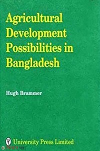 Agricultural Development Possibilities in Bangladesh