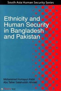 Ethnicity and Human Security in Bangladesh and Pakistan