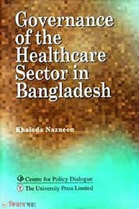Governance of the Healthcare Sector in Bangladesh