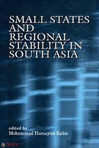 Small States and Regional Stability in South Asia