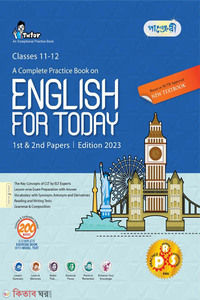 Panjeree A Complete Practice Book on English for Today 1st & 2nd Papers (Class 11-12/HSC)