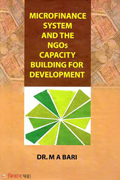 microfinance systems and the ngos capacity building for develpoment (Microfinance Systems and the NGOs Capacity Building For Develpoment)