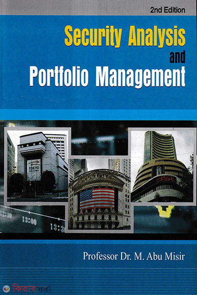 security analysis and portfolio management (Security Analysis and Portfolio Management)