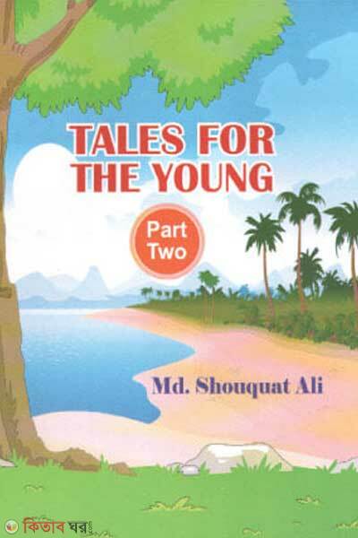 Tales For The Young Part 2 (Tales For The Young Part 2)