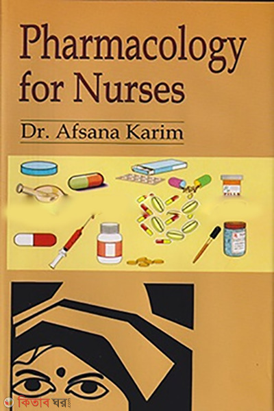 Pharmacology for Nurses (Pharmacology for Nurses)