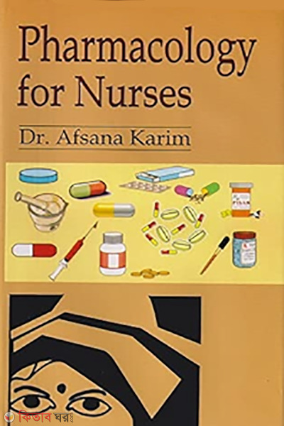 Pharmacology for Nurses (Pharmacology for Nurses)