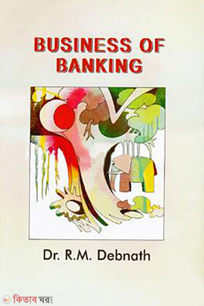 business of banking (Business of Banking)