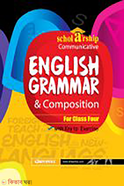 Scholarship Communicative English Grammar - Class 4 (Scholarship Communicative English Grammar - Class 4)
