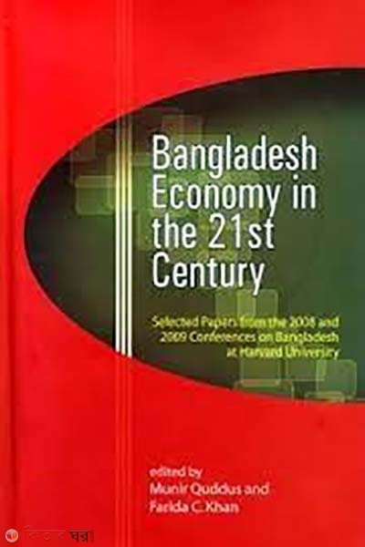 Bangladesh Economy in the 21st Century (Bangladesh Economy in the 21st Century)