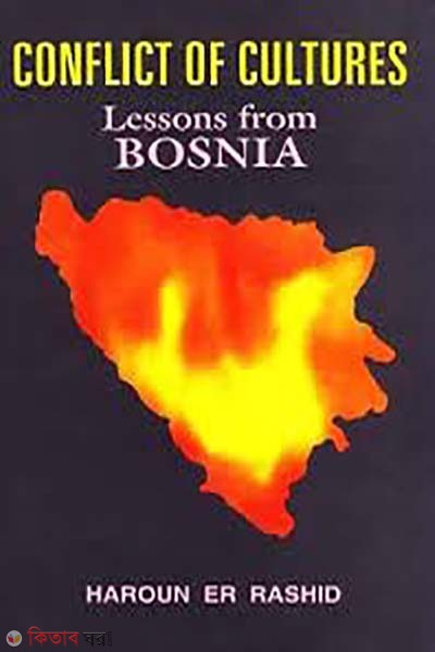 Conflict of Cultures: Lessons from Bosnia (Conflict of Cultures: Lessons from Bosnia)