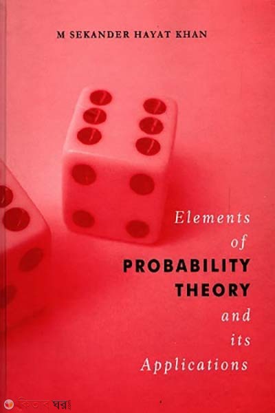 Elements of Probability Theory and its Applications (Elements of Probability Theory and its Applications)