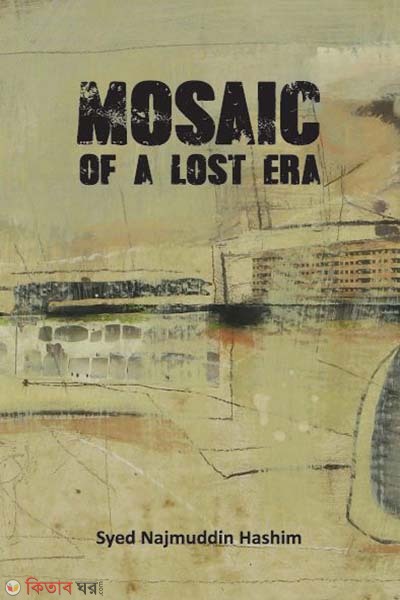 Mosaic of a Lost Era (Mosaic of a Lost Era)