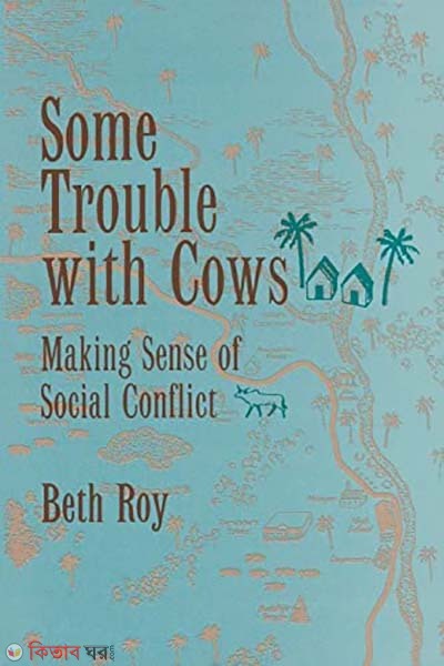 Some Trouble With Cows (Making Sense of Social Conflict) (Some Trouble With Cows (Making Sense of Social Conflict))