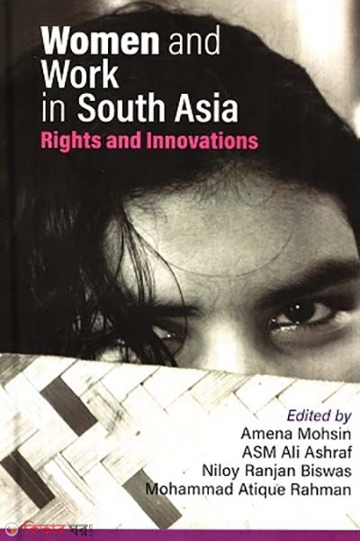 Women and Work in South Asia (Women and Work in South Asia)