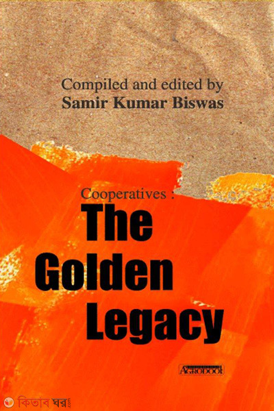 Cooperatives: The Golden Legacy (Cooperatives: The Golden Legacy)