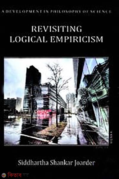 Revisiting Logical Empiricism (Revisiting Logical Empiricism)